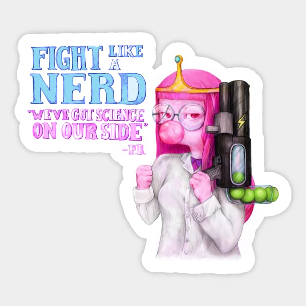 fight like a nerd (Princess Bubblegum - Adventure Time fan art) Sticker by art official sweetener